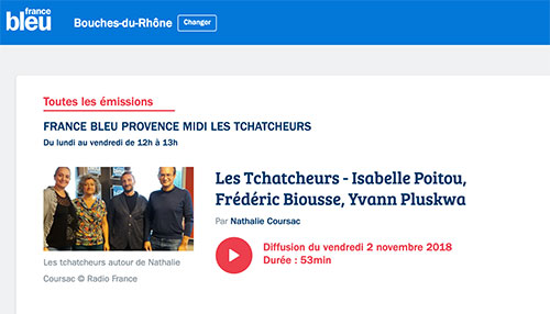 France Bleu Provence Midi Les Tchatcheurs : Isabelle Poitou…